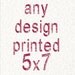 5 x 7 art print of your choice -