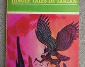 Jungle Tales Of Tarzan - by Edgar Rice Burroughs - Classic Literature - Tarzan the Ape Man Series -1963 Edition