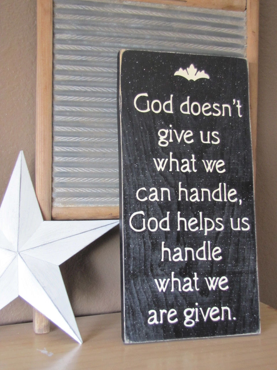 God Helps Us Handle What We Are Given Wood Primitive Sign Christian Wall Hanging