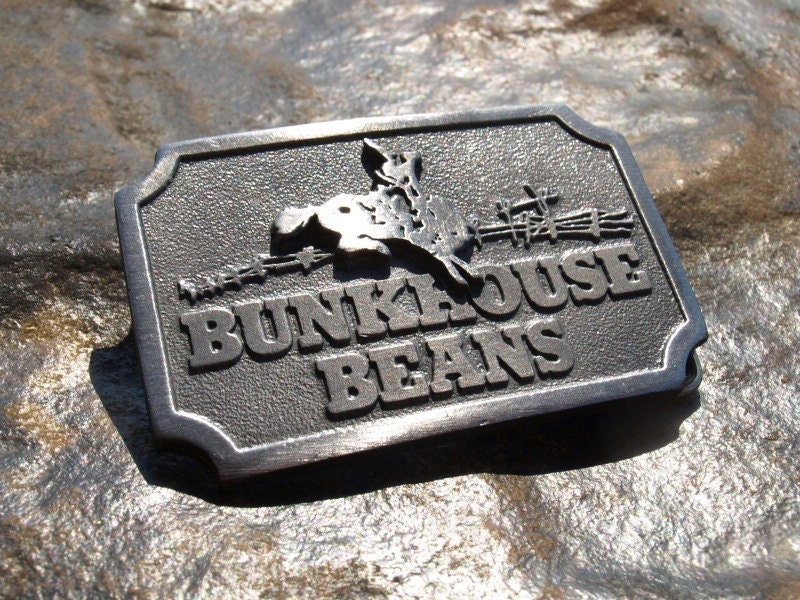 Vintage Belt Buckle Hit Line Bunkhouse Beans