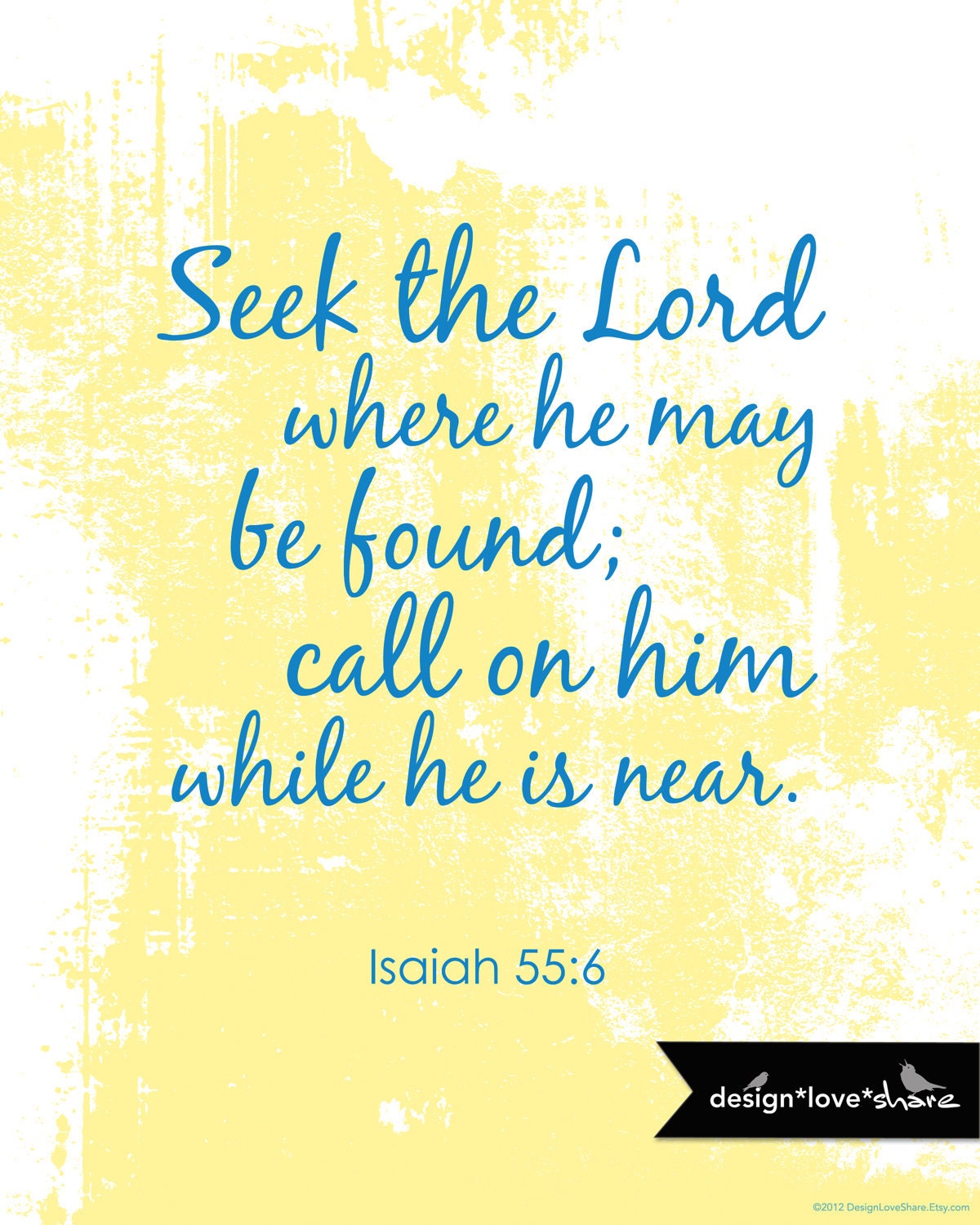 DIY Printable Digital Scripture Art Print // Isaiah 55:6 Seek the Lord