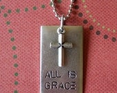 Hand stamped metal antique silver "All is Grace" rectangle pendant with cross necklace
