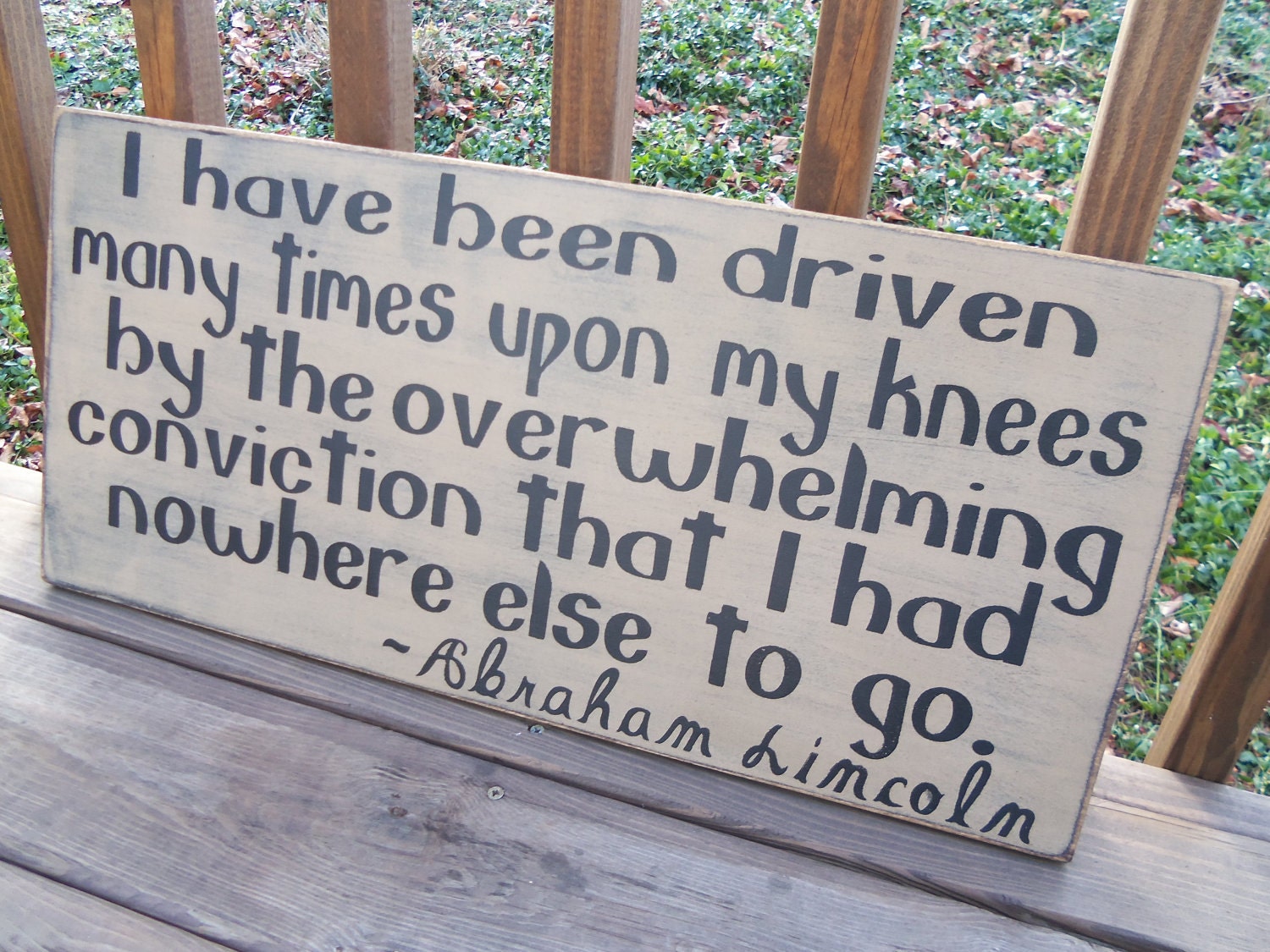 24" x 12"  Wood Sign -  Distressed -ABE LINCOLN Quote - Ready to Ship