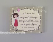 Mother Teresa quote art canvas painting pink girl's room decor: Small Things with Great Love