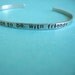 Custom Cuff Bracelet -Aluminum skinny -custom stamped