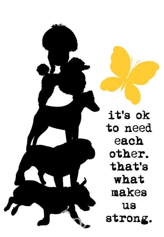 Dogs Helping Dogs Art Print Wall Decor Inspirational Message