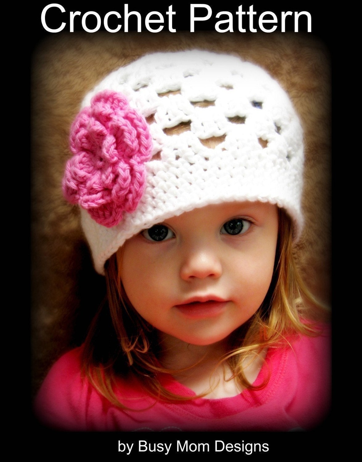 CROCHET Hat PATTERN - Spring Fling Beanie - Quick and Easy - All sizes included - PDF 101 - Sell what you Make