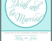 Custom Printable Wedding Rehearsal Dinner Invitation