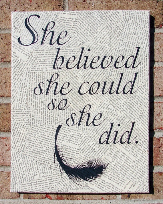 Quote on Canvas: "She Believed She Could So She Did" Quote Art / Prints on Canvas