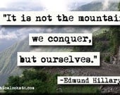Edmund Hillary Quote Magnet (no.294)