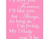 My Baby You'll Be - 11x14 Print - Modern Nursery Decor - Choose Your Colors - Shown in Pink, Gray, Yellow, Aqua, and More