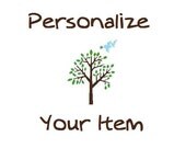 Personalize Any Item