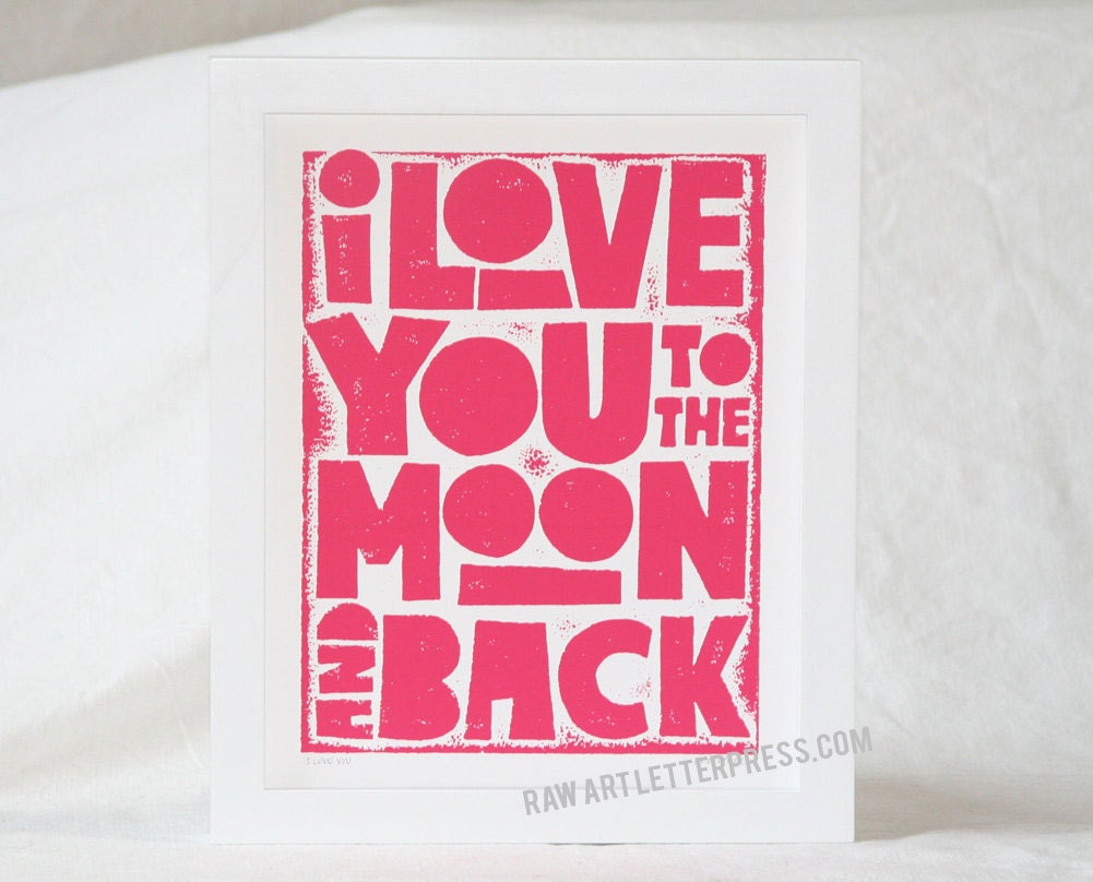 5x7  I Love You to the Moon and Back , Wall Art, Sign, Baby Room Decor Art Posters Inspirational Quotes Art
