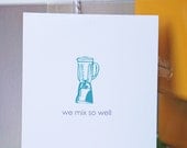 We Mix So Well Kitchen Inspired Greeting Card
