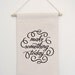 Make Something Today Screenprinted Canvas Banner