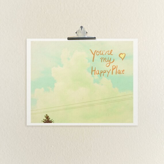 Happy Place 16x20 / Nature Photo, LARGE Poster, Childrens Art, Kids Room, Shabby Chic Nursery, Typography, Romantic Decor, Love, Clouds, Sky