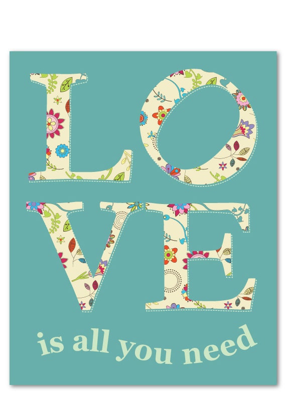 LOVE is all you need 11x14 Poster in Teal - Beatles Song Lyrics