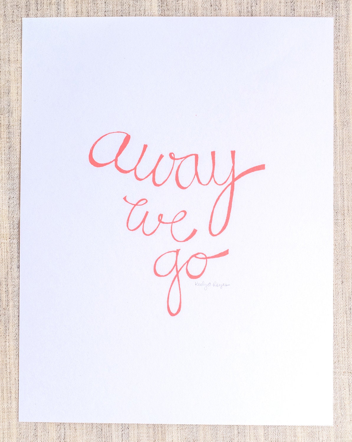 Away We Go, Digital Print
