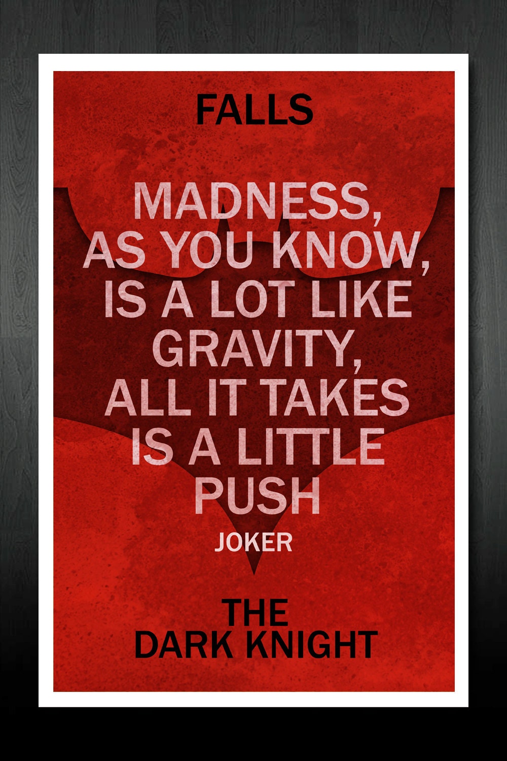 The Dark Knight Quote Movie Poster - Inspired by the Christopher Nolan Film - 11x17