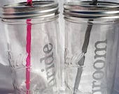 WEDDING Bride and Groom Mason Jar Glasses or Mr and Mrs Mason Jars Toasting Glasses with (You Choose) Reusable Straws 24 oz with Vinyl Decal