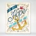 8x10 art print - Hope as an Anchor for the Soul - watercolor texture, Nautical, Ornate Typography Poster Print-Hebrews Scripture Bible Verse