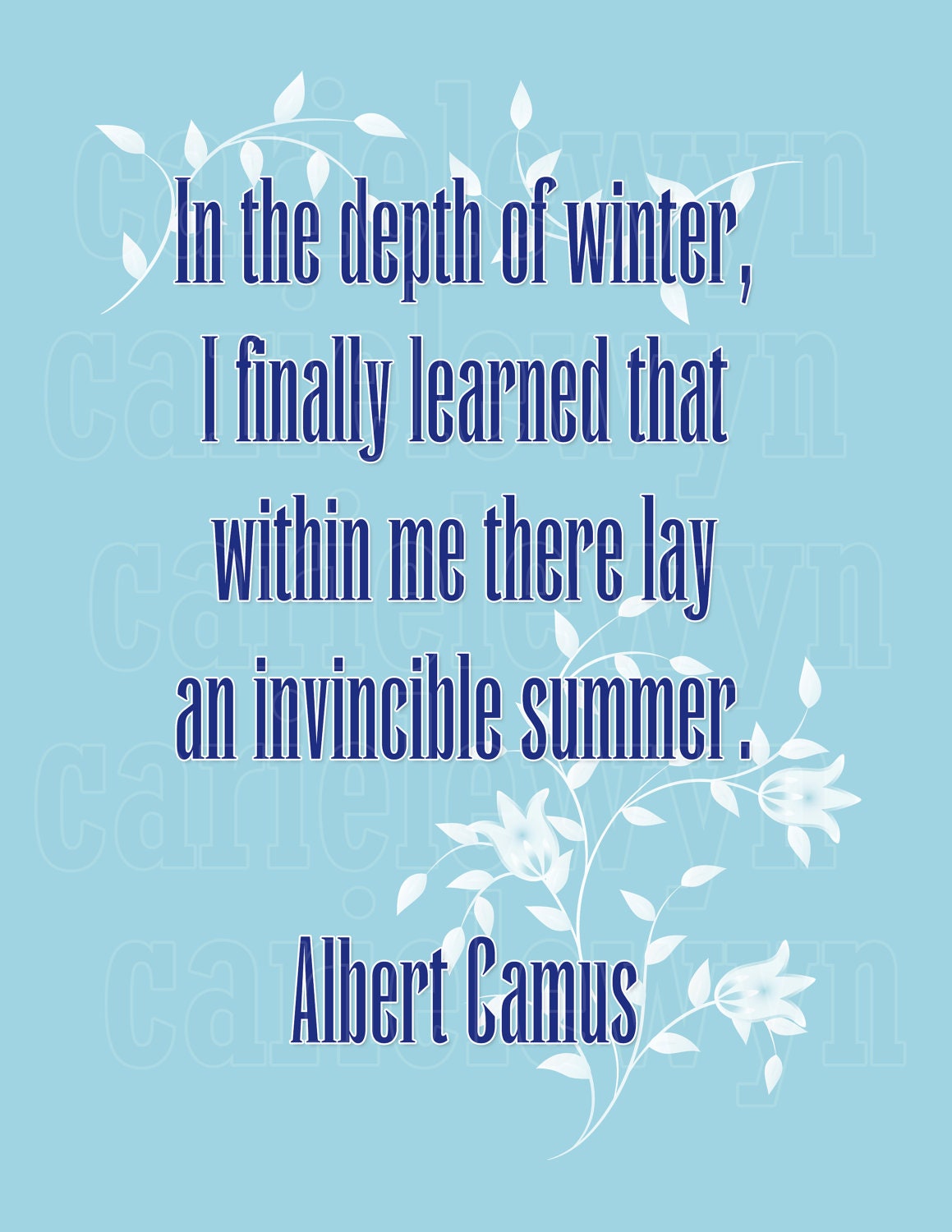 Printable Wall Art, Uprint Typography, Inspirational Quote by Albert Camus, summer winter, subway art, 8x10 collage poster