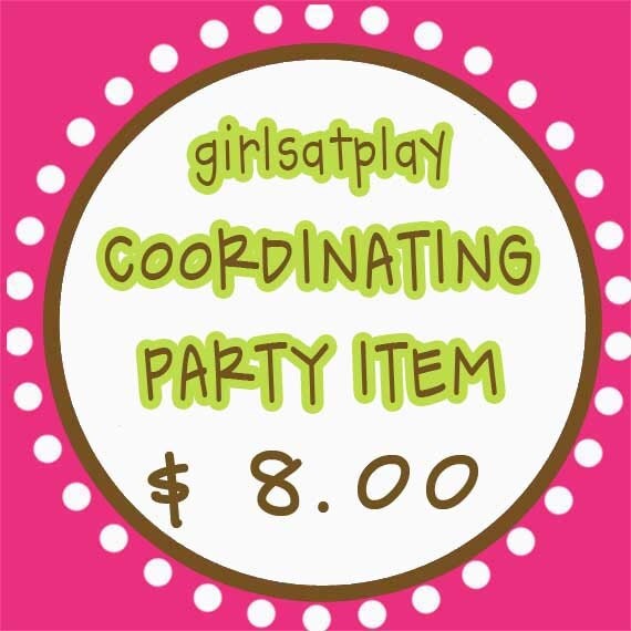 girlsatplay Party Items to Coordinate With Invitations Purchased - Print By You - by girlsatplay Etsy Il_570xn