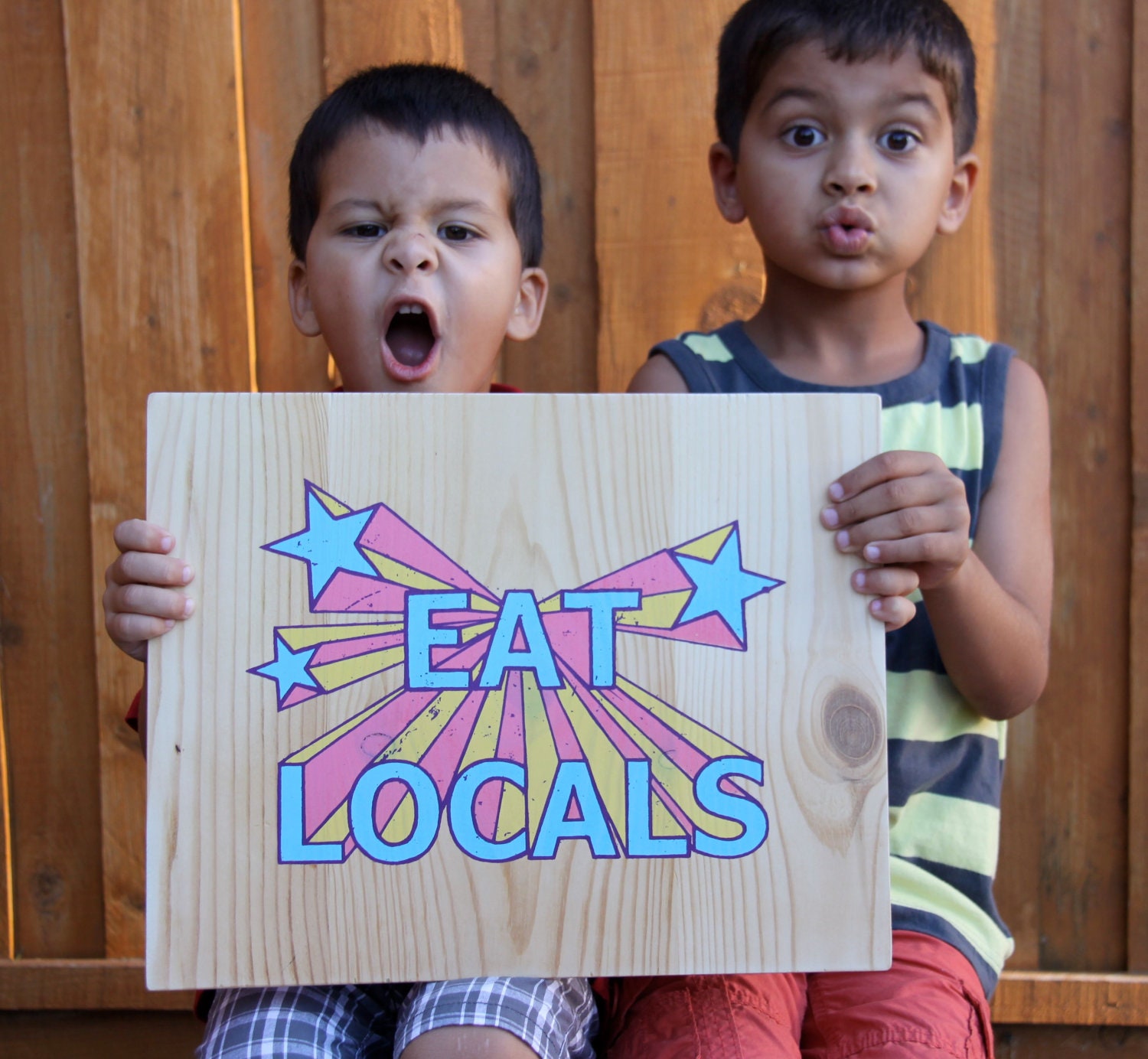 Eat Locals Wood Sign
