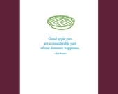 Good apple pies... - Jane Austen quote - letterpress card