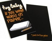 Hey Baby, If You Were Words On Paper pick up line cards