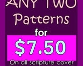 ANY TWO PDF Patterns/ Tutorials--- You Choose