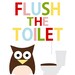 Flush the toilet - bathroom art - owl - color - digital print - 8x10 on A4