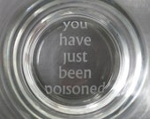You Have Just Been Poisoned Pint Glass