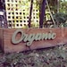 ORGANIC - Handmade Wood Sign for Home Decor Garden Farm Farmers Market Grocery Shabby Chic Distressed Rustic Vintage Gift