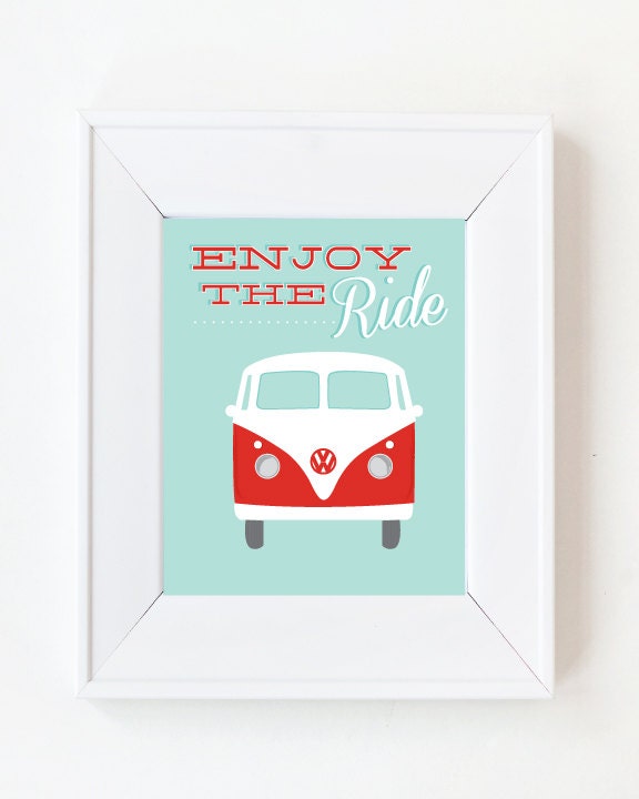 11x14 Enjoy the Ride Volkswagen Van print