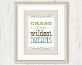 Chase Your Wildest Dreams: Inspirational Quote Poster, Art Print - Southwest, Western, Chevron, Stripes - Tan, Beige, Green 8 x 10 - sweetharvey