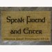 NO COMMAS LOTR Tolkien - Speak Friend and Enter-  Hobbit doormat geek stuff