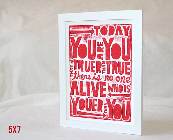 5x 7 Today You are YOU  Quote - Motivational Print - Typography POSTER