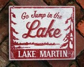 Go Jump in the Lake-Lake Martin 12x14