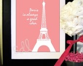 PRINTABLE PDF Paris is Always a Good Idea Quote Print 8x10 Il_170x135