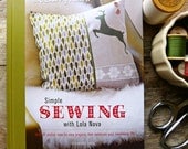Simple Sewing with Lola Nova by Alexandra Smith