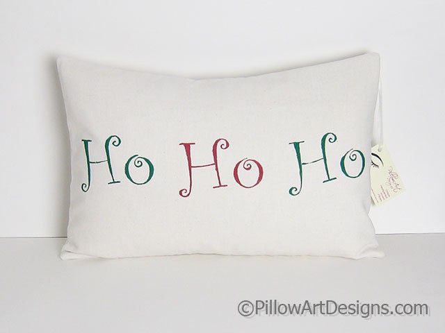Christmas Pillow Cover Hand Painted Ho Ho Ho
