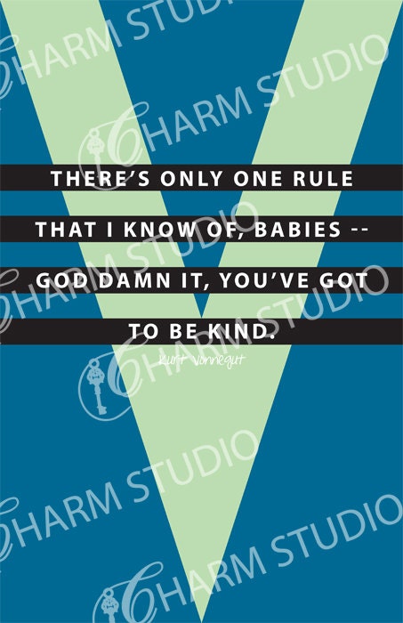 12x18 Kurt Vonnegut quote print