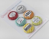 Say What  Badges