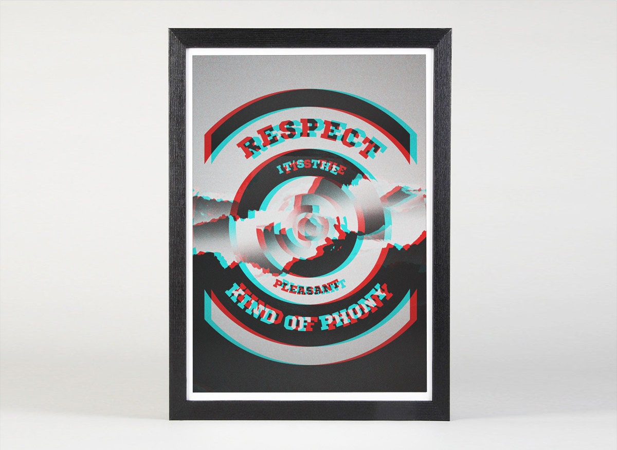 Phony - 3D Quote Print Limited Edition