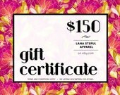 150 US Dollars Gift Certificate from Lana Stepul Apparel