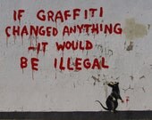Banksy Custom Print / Poster 18x24 - It Graffiti Changed