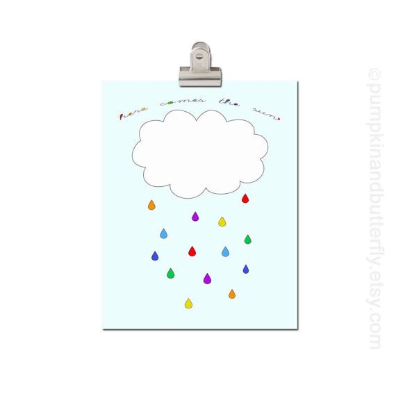 Kids Wall Art - Childrens Art Print Poster, 11x14 Print, Here Comes The Sun, Rainbow, Blue, Rainbow, Cloud, Rain Drops, The Beatles