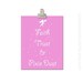 Kids Wall Art - Children's Art Print Poster, 8x10 Print, Fairy, Pink, Honeysuckle, For Her, Faith Trust and Pixie Dust