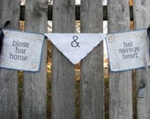 bless her home & her savage heart -- message banner from vintage embroidered linens